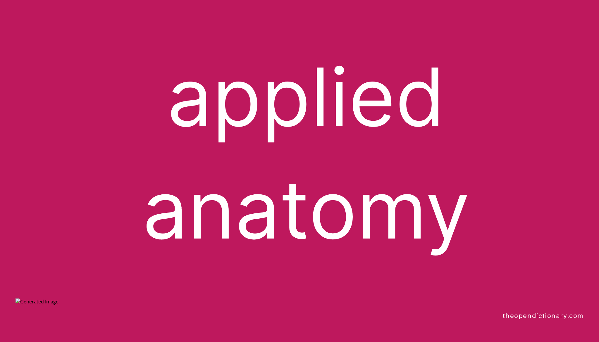 applied-anatomy-meaning-of-applied-anatomy-definition-of-applied